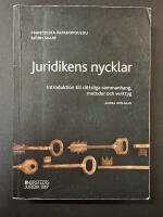 Juridikens nycklar : introduktion till r&auml;ttsliga sammanhang, metoder och verktyg