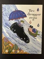 Tre droppar regn