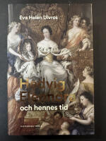 Hedvig Eleonora och hennes tid