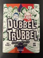 Dubbel-Trubbel - skrattar b&auml;st som skrattar sist