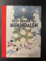 Julen kommer till Mumindalen : efter en ber&auml;ttelse av Tove Jansson