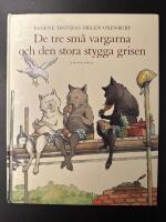 De tre sm&aring; vargarna och den stora stygga grisen