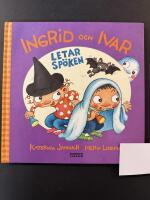 Ingrid och Ivar letar sp&ouml;ken