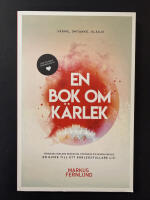 En bok om k&auml;rlek : v&auml;rme, omtanke, gl&auml;dje