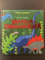 Det var en g&aring;ng- massor av dinosaurier