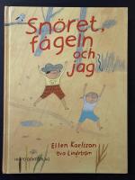 Sn&ouml;ret, f&aring;geln och jag