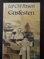 Grisfesten : en r&ouml;varroman