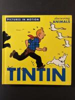 TinTin Pictures in Motion Discovering Animals