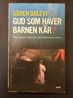 Gud som haver barnen k&auml;r? : barnsyn, gudsbild och Jesusbild i Barnens bibel och Bibeln i ber&auml;ttelser och bilder