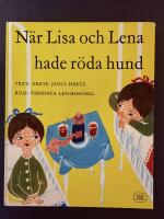 N&auml;r Lisa och Lena hade r&ouml;da hund