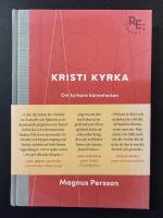 Kristi kyrka : om kyrkans k&auml;nnetecken
