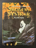 Skogens systrar - Flykten