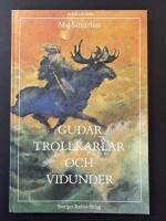 Gudar, trollkarlar och vidunder
