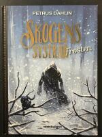 Skogens systrar - Frosten