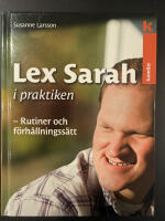 Lex Sarah i praktiken : rutiner och f&ouml;rh&aring;llningss&auml;tt