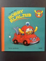 Full fart med Bobby Bl&aring;ljus
