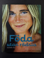 F&ouml;da utan r&auml;dsla