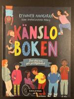 K&auml;nsloboken : f&ouml;r dig som g&aring;r p&aring; l&aring;gstadiet