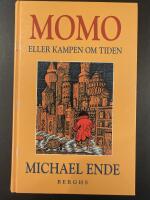 Momo eller Kampen om tiden : en sagoroman