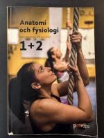 Anatomi och fysiologi 1+2
