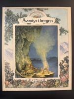 Bj&ouml;rnb&auml;rsstigen, &Auml;ventyr i bergen