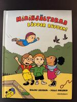 Minihj&auml;ltarna r&auml;ddar Rufsan!