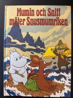 Mumin och Sniff m&ouml;ter Snusmumriken