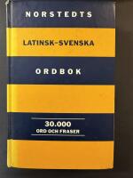Norstedts latinsk-svenska ordbok : [30000 ord och fraser]
