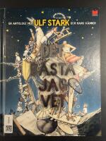 Det b&auml;sta jag vet : en antologi med Ulf Stark och hans v&auml;nner