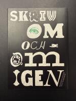 Skriv om och om igen