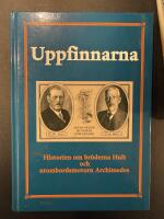 Uppfinnarna fr&aring;n Nyk&ouml;ping : historien om br&ouml;derna Hult och utombordsmotorn Archimedes