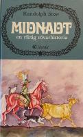 Midnadt : en riktig r&ouml;varhistoria