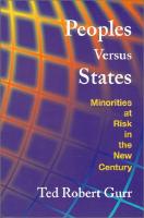 Peoples versus states : minorities at risk in the new century