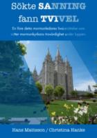 S&ouml;kte sanning fann tvivel