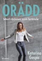 Or&auml;dd : med r&auml;dslan som drivkraft