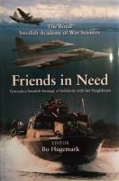 Friends in need : towards a Swedish strategy of solidarity with her neighbours