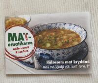 MATematikerna - H&auml;lsosam mat kryddad med matgl&auml;dje och sunt f&ouml;rnuft