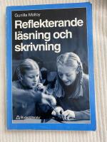 Reflekterande l&auml;sning och skrivning