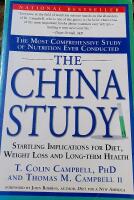 The China Study av T. Colin Campbell och Thomas M. Campbell II, 2006