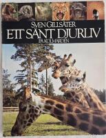 ETT S&Aring;NT DJURLIV P&Aring; KOLM&Aring;RDEN 