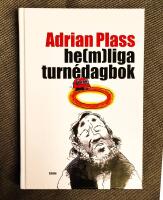 Adrian Plass he(m)liga turn&eacute;dagbok