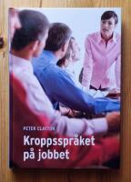 Kroppsspr&aring;ket p&aring; jobbet