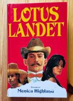 Lotuslandet : [roman]