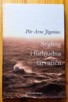 Segling i f&ouml;rbjudna farvatten