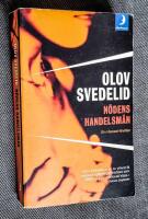 N&ouml;dens handelsm&auml;n : en Roland Hassel-thriller 