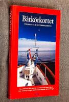 B&aring;tk&ouml;rkortet : f&ouml;rarintyg & kustskepparintyg