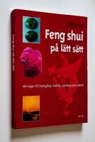 Feng shui p&aring; l&auml;tt s&auml;tt