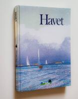 Havet - Sveriges natur : Naturskyddsf&ouml;reningens &aring;rsbok 1989