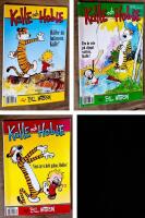 3 srycken: Kalle och Hobbe: H&aring;ller du balansen, Kalle? + Du &auml;r ute p&aring; djupt vatten, Kalle + Visst &auml;r vi helt galna, Hobbe?