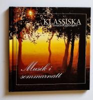 Klassiska Musikstunder  - Musik I Sommarnatt